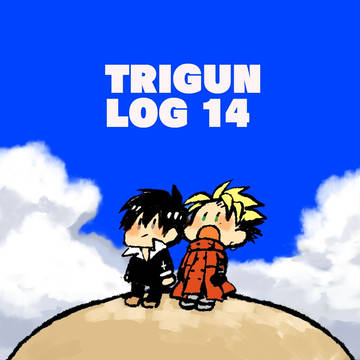 TRIGUN LOG14
