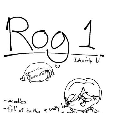 第五人格 || Rog-1