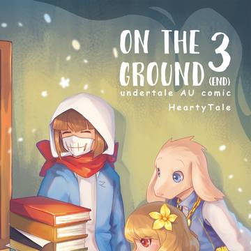 ON THE GROUND 3 (end)