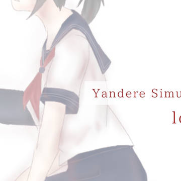 YandereSimulator log①