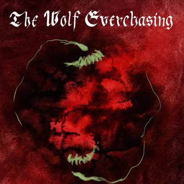 Wolf Everchasing