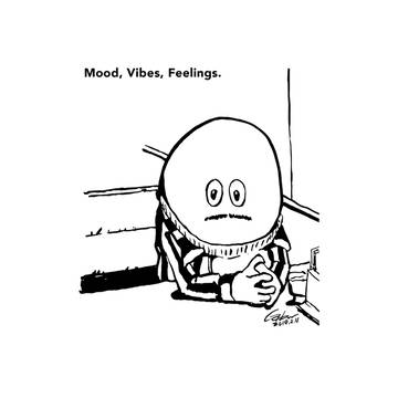 Mood,Vibes,Feelings