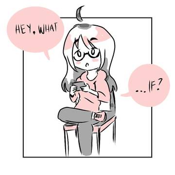My What If