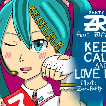 Keep Calm and Love Me