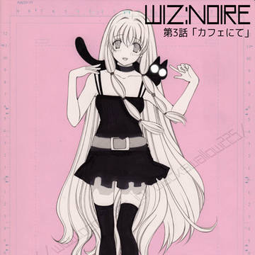 WIZ:NOIRE ウイズノワール　第３話