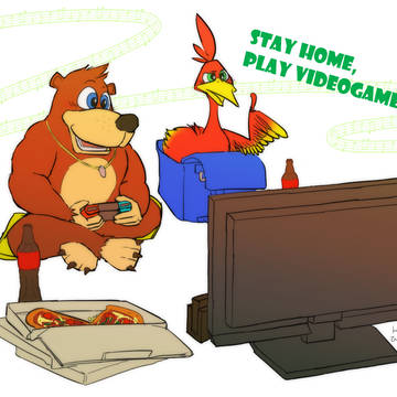 Stay home, Play videogames!!