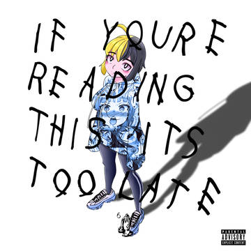 if UR reading this it's too late