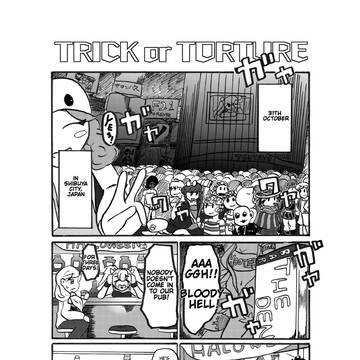 TRICK or TORTURE