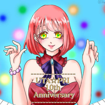 UTA☆PRI10th Anniversary