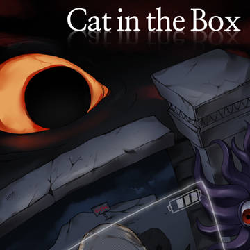 Cat in the Box (* spoiler alert)