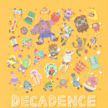デカダンスありがとう！