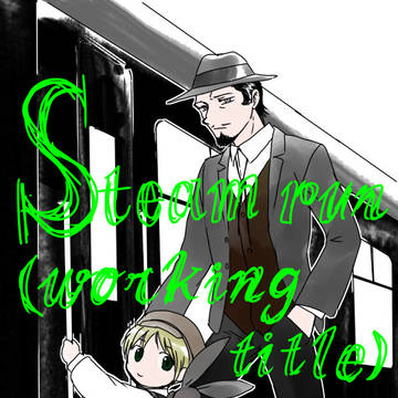 【エアコミケ２】スチーム・ラン（仮）①