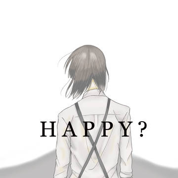 HAPPY?
