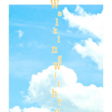 WalkingWithYou×影日