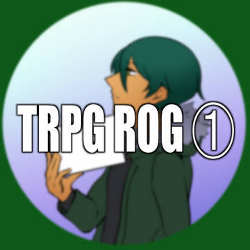 TRPGログ①