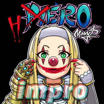ピエロ＜ヒーロー