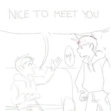 "Nice To Meet You"
