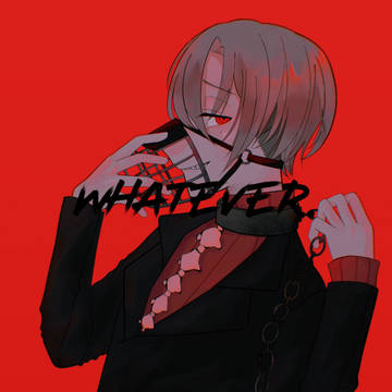 whatever,