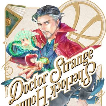 Doctor Strange & Sherlock