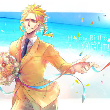 Happy Birthday ALLMIGHT!!! 2021
