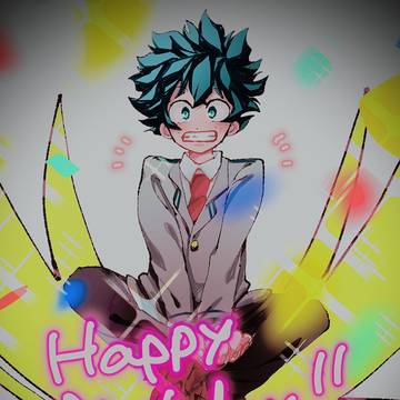 DEKU HBD!!!!!💚