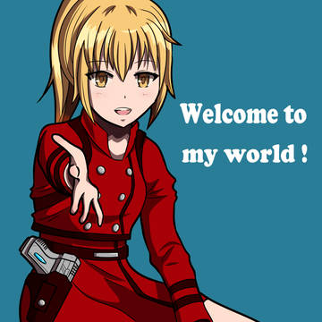Welcome to my world !