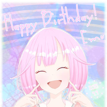 Happy Birthday えむちゃん