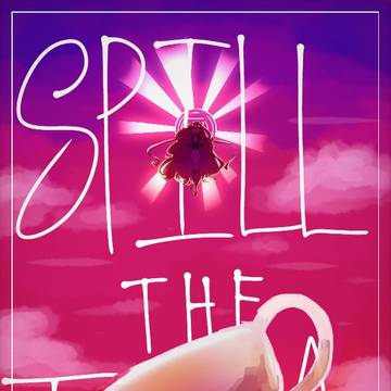 Spill The Tea | Tea Time Fanart
