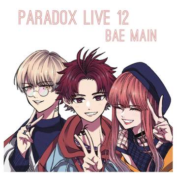 Paradox Live / BAE main