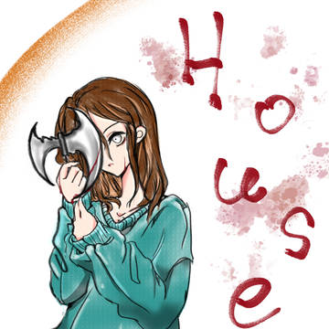 《House》落書き