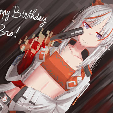 [Nian for Bro's Bday]
