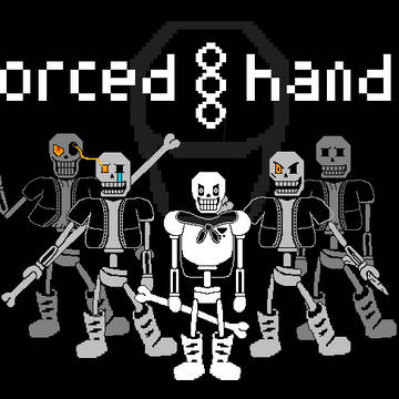 {forced hand}
