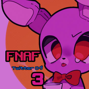FNAF Twitterログ part3