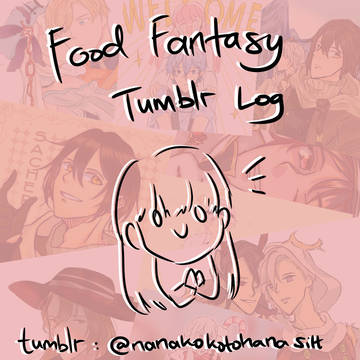 food fantasy tumblr log