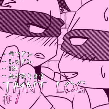 TMNT LOG #1