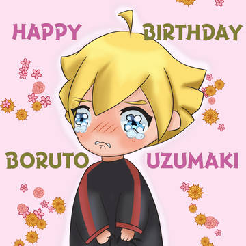 Happy Birthday Boruto