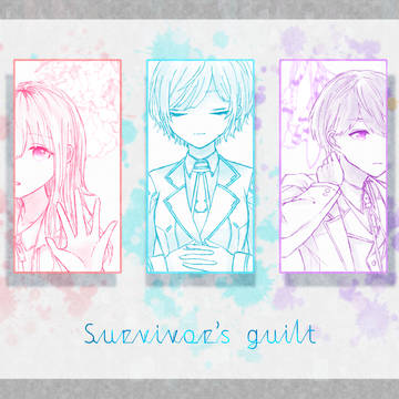 “ Survivor's guilt ”