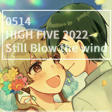 【ネップリ】HIGH FIVE 2022 -Still Blow