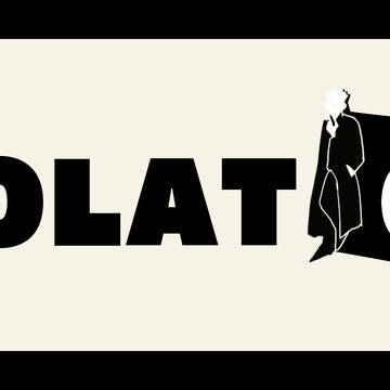 Isolation