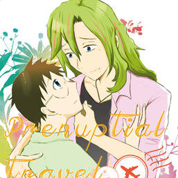 【Web再録】Prenuptial travel