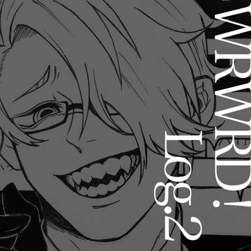 WRWRD！ Log.2