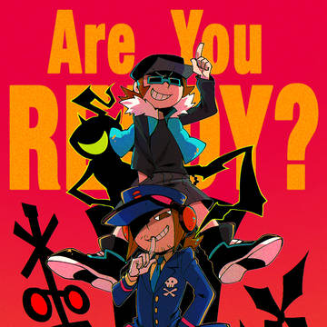 Are you ready？