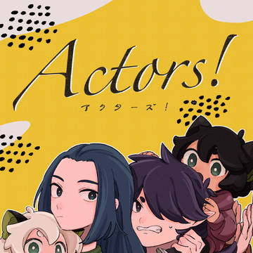 Actors!