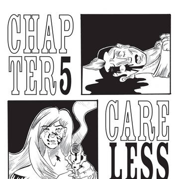 Chapter Five: Careless Whisper