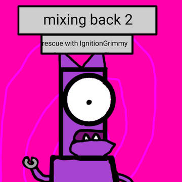 Mixingback 2 chapter 2