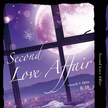 【サンプル】Second Love Affair【通販開始】