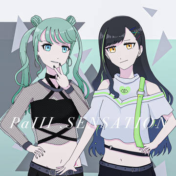 PaⅢ.SENSATION ビビミクと杏