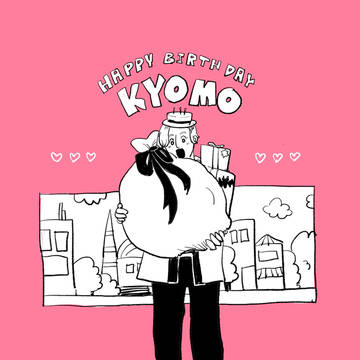 HAPPY BIRTHDAY!! KYOMO!