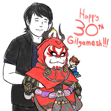 Gilgamesh's 30th Birthday