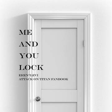 【12/11突発】ME AND YOU LOCK
